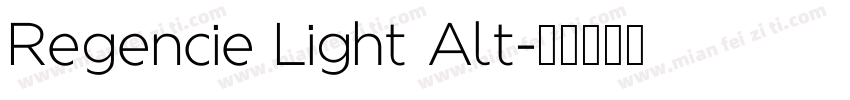 Regencie Light Alt字体转换